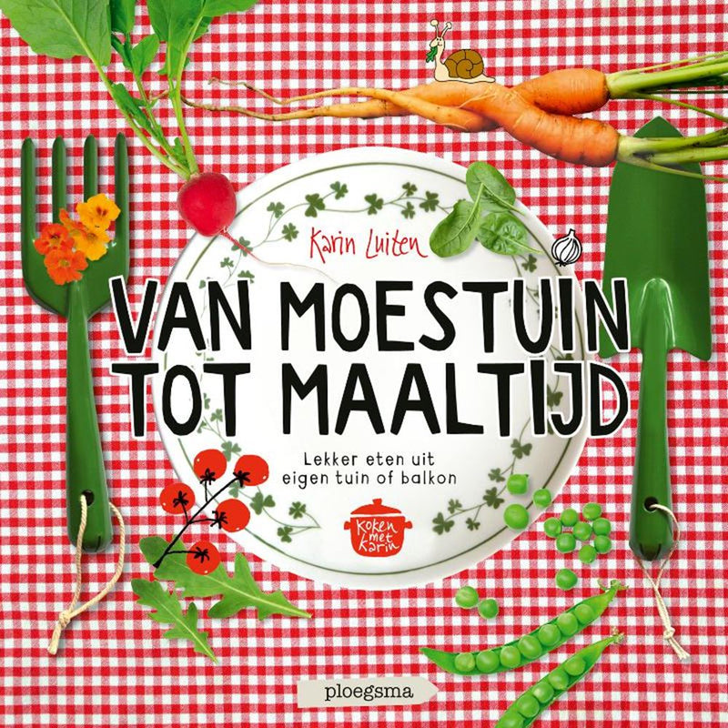 Van moestuin tot maaltijd 8+