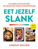 Eet jezelf slank. kookboek. -