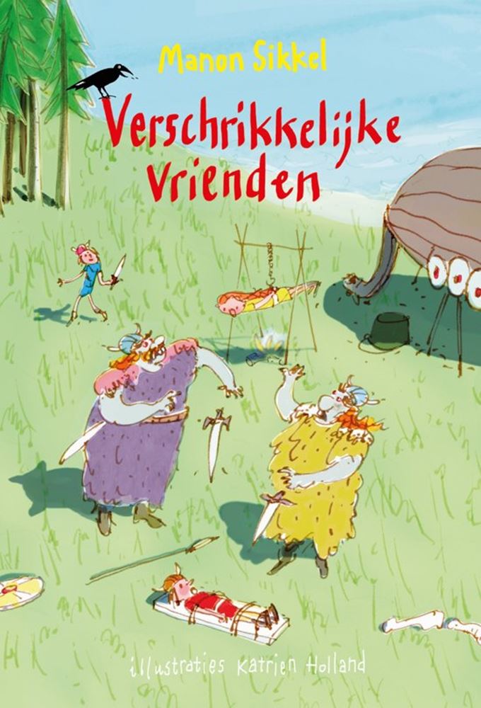 Verschrikkelijke vrienden. 8+