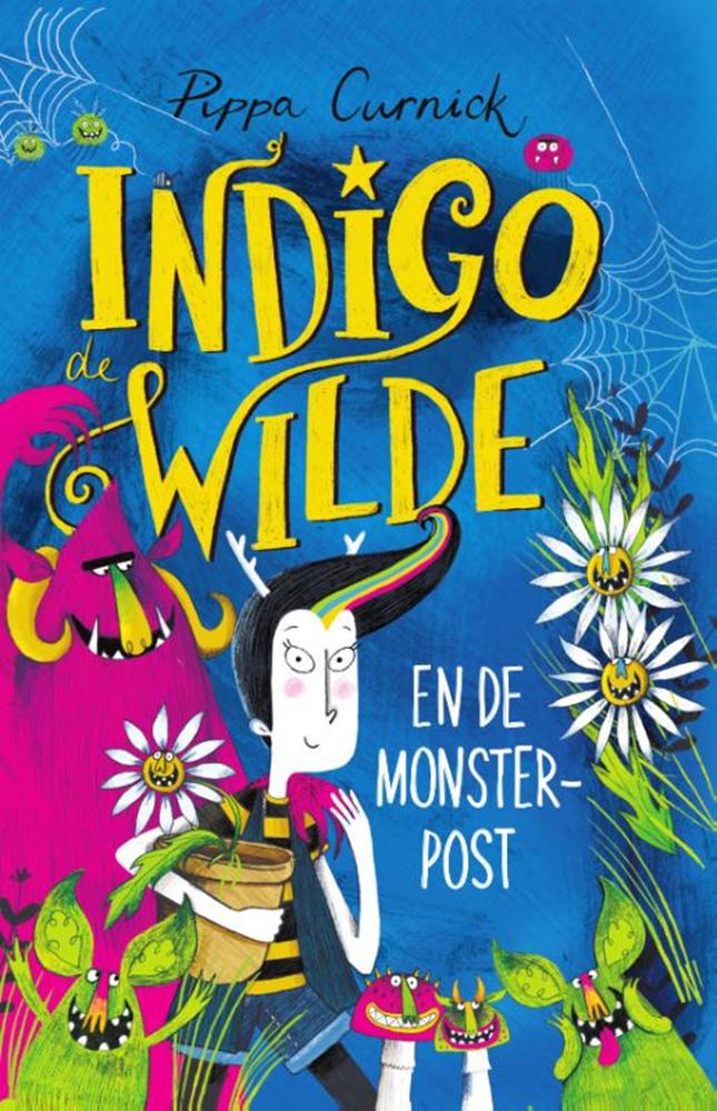 Indigo de wilde en de monsterpost. 7+
