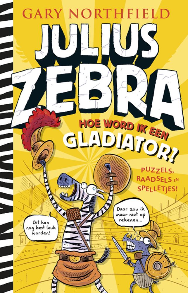 Julius zebra: hoe word ik een gladiato
