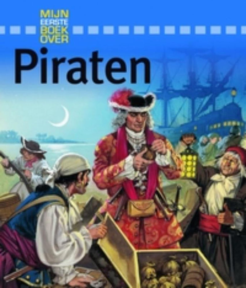 Mijn eerste boek over piraten. 6+