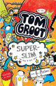 Tom groot 4: superslim. 9+