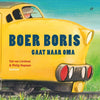 Gottmer uitgevers groep boer boris gaat naar oma. 3+