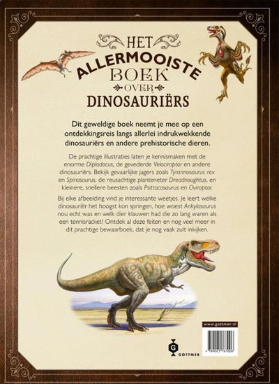 Gottmer uitgevers groep het allermooiste boek over dinosauriërs.