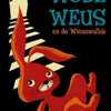 Wode weus en de wiezewalla's. 9+