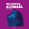 Welterusten allemaal (karton). 3+