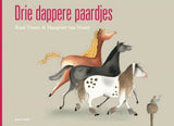 Drie dappere paardjes. 4+ - afbeelding 1