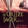 Grijze jager 13: clan rode vos (pb). 10+
