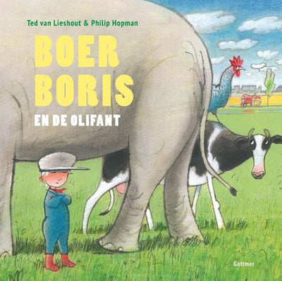 Gottmer uitgevers groep boer boris en de olifant. 2+