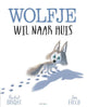 Gottmer uitgevers groep wolfje wil naar huis. 4+