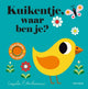 Gottmer uitgevers groep kuikentje, waar ben je?