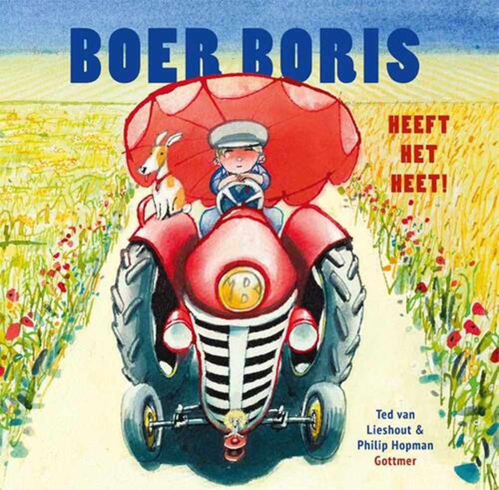 Gottmer uitgevers groep boer boris heeft het heet! 3+