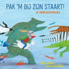 Gottmer uitgevers groep pak 'm bij zijn staart! 3+