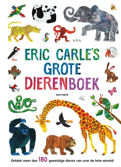 Gottmer uitgevers groep eric carle's grote dierenboek. 3+