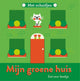 Schuifboekje: mijn groene huis. 1+