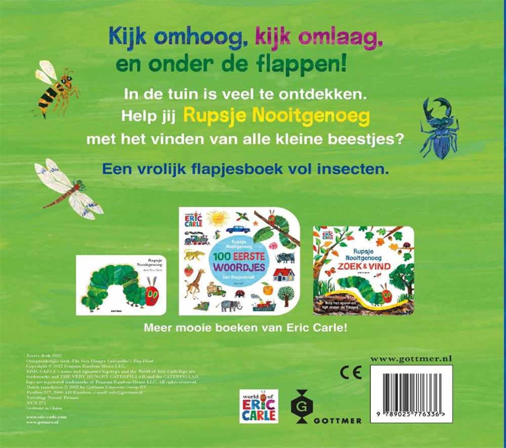 Gottmer uitgevers groep rupsje nooitgenoeg, in de tuin. 1+