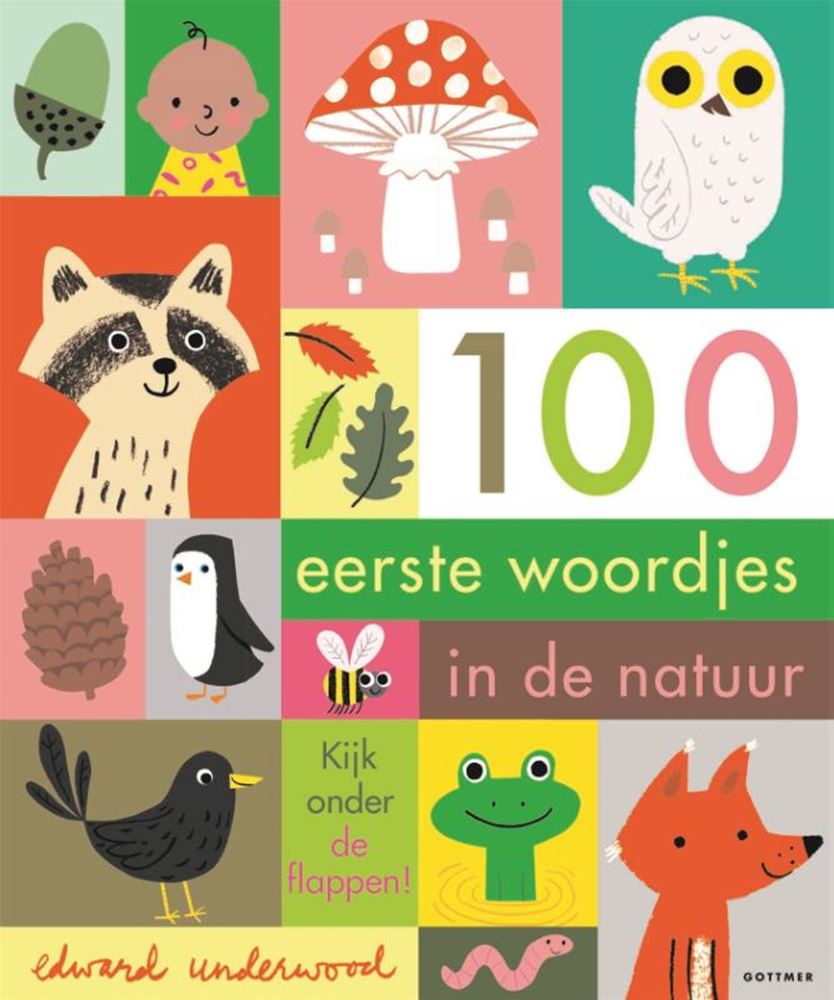 Gottmer uitgevers groep 100 eerste woordjes in de natuur. 2+