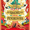 Het raadsel van pendelwiek. 9+ pb.