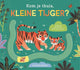 Schuifboekje: kom je thuis kleine tijger