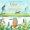 Opa en de ijsvogel 3+