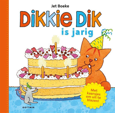 Gottmer uitgevers groep dikkie dik is jarig 2+