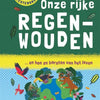Onze rijke regenwouden 8+