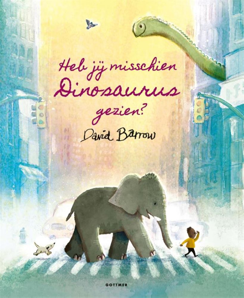 Gottmer uitgevers groep heb jij misschien dinosaurus gezien? 3+