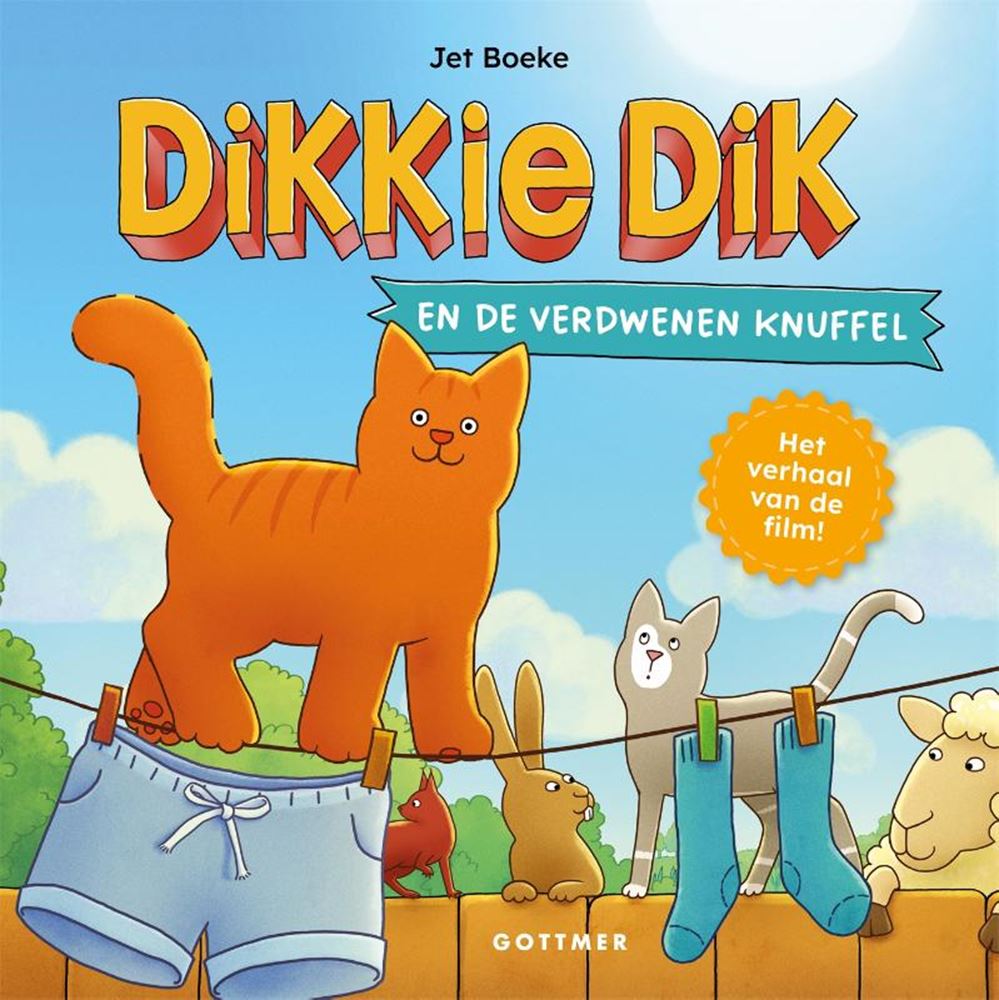Gottmer uitgevers groep dikkie dik en de verdwenen knuffel. 2+