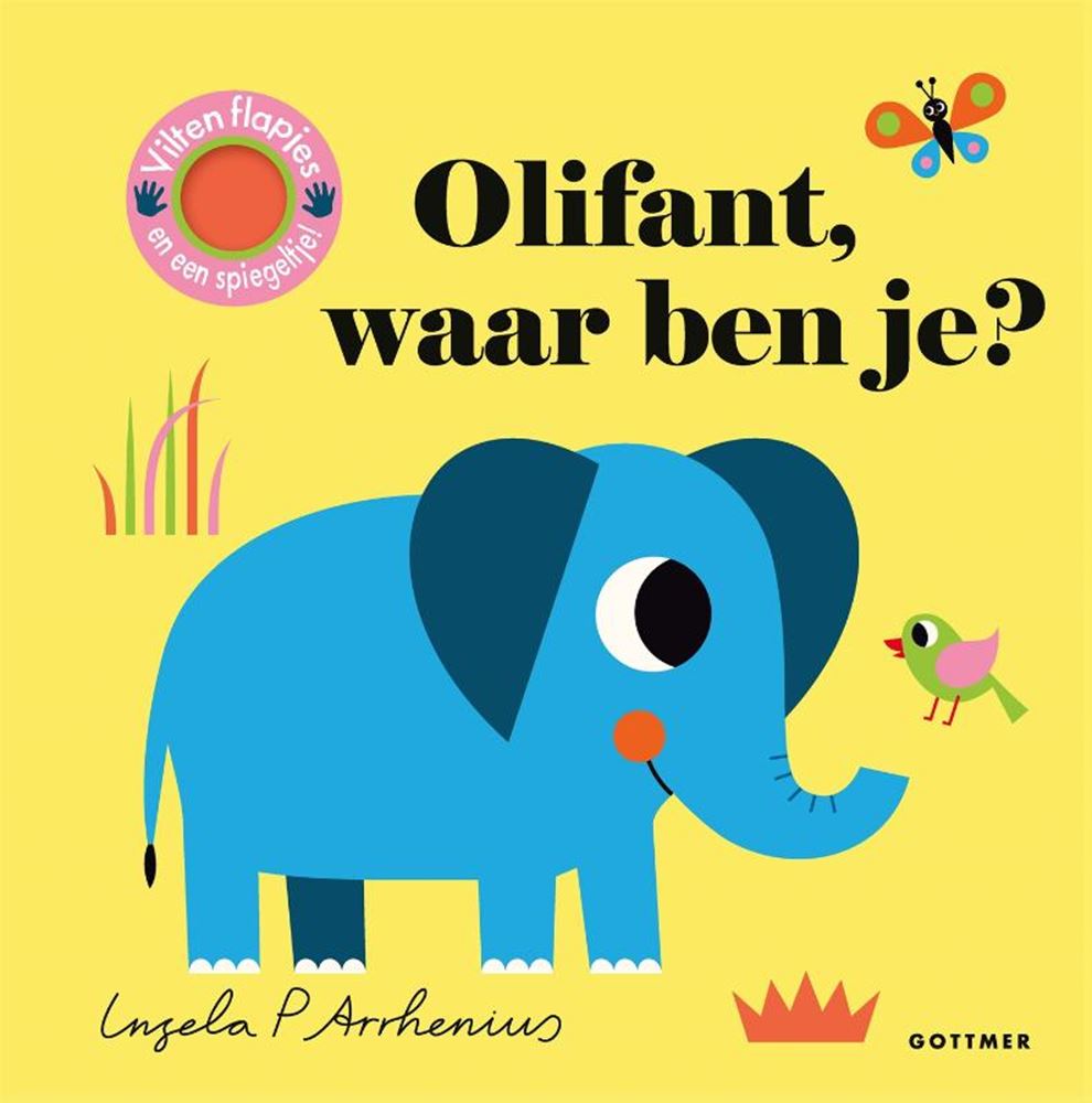 Gottmer uitgevers groep olifant, waar ben je? flapjesboek. 2+