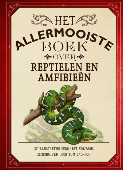 Gottmer uitgevers groep het allermooiste boek over reptielen en amfibieen