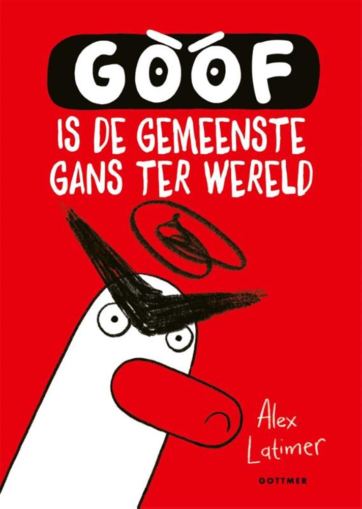 Goof is de gemeenste gans ter wereld. 7+