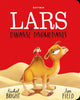 Lars de dwarse dromedaris. kartonboek.