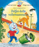 Dolfje weerw: dolfjes dolle vollemaannac