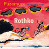Puzemuze of op weg naar rothko. 6+