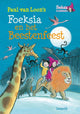 Foeksia en het beestenfeest. 7+