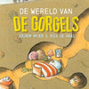 Centraal boekhuis de wereld van de gorgels. 4+