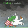 Kikker is een held (groot). 4+