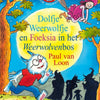 Dolfje en foeksia in het weerwolvenbos (
