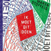 Ik moet dit doen. 10+