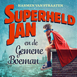 Superheld jan en de gemene boeman 8+ - afbeelding 1