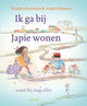 Boek specials nederland bv prentenboek: ik ga bij japie wonen. 4+
