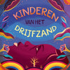 Kinderen van het drijfzand. 9+ zilveren