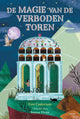 De magie van de verboden toren. 10+