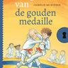 Het geheim van de gouden medaille 8+