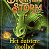 Drakenstorm, het duistere doolhof. 8+