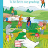 Is het leven niet prachtig! kikker. 4+