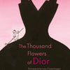 Engels: the thousand flowers of dior. 5+