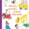 Wat een wonder, je bent bijzonder 3+