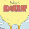 Kloek kuiken. 4+